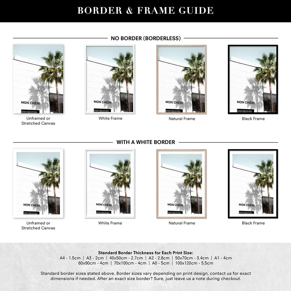 Mon Cheri Rodeo Drive - Art Print, Poster, Stretched Canvas or Framed Wall Art, Showing White , Black, Natural Frame Colours, No Frame (Unframed) or Stretched Canvas, and With or Without White Borders