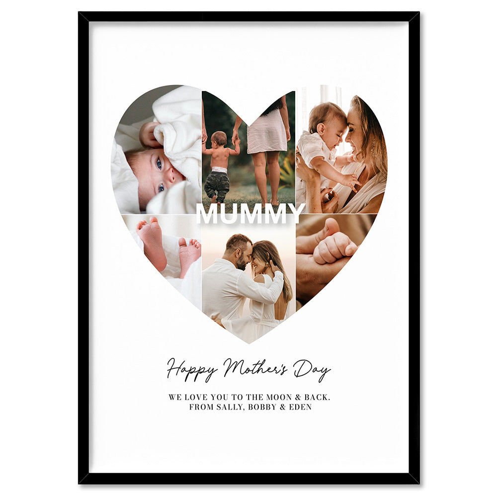 Custom Mothers Day Heart Photo Collage - Art Print, Poster, Stretched Canvas, or Framed Wall Art Print, shown in a black frame
