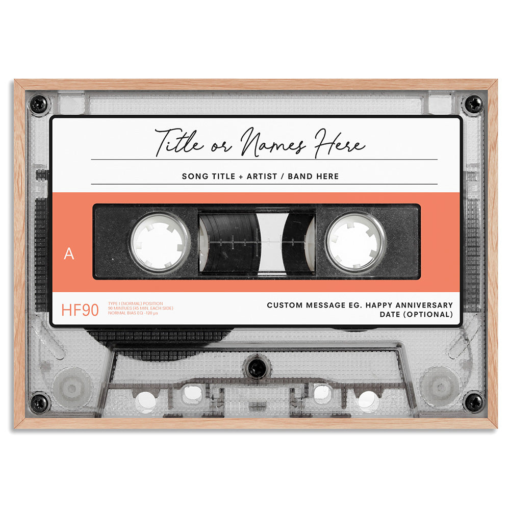 Custom Cassette Tape | Retro - Art Print, Poster, Stretched Canvas, or Framed Wall Art Print, shown in a natural timber frame