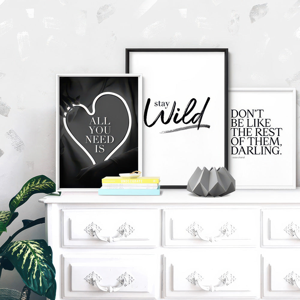 Stay Wild - Art Print, Poster, Stretched Canvas or Framed Wall Art, shown framed in a home interior space