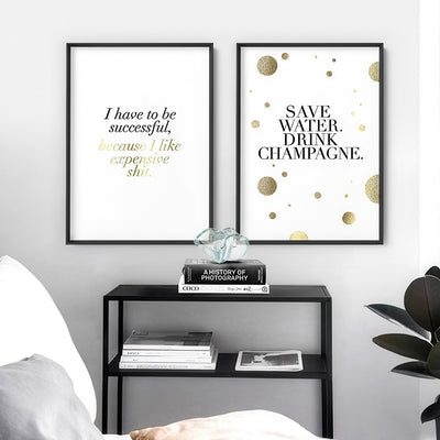 Save Water, Drink Champagne (faux look foil) - Art Print, Poster, Stretched Canvas or Framed Wall Art, shown framed in a home interior space