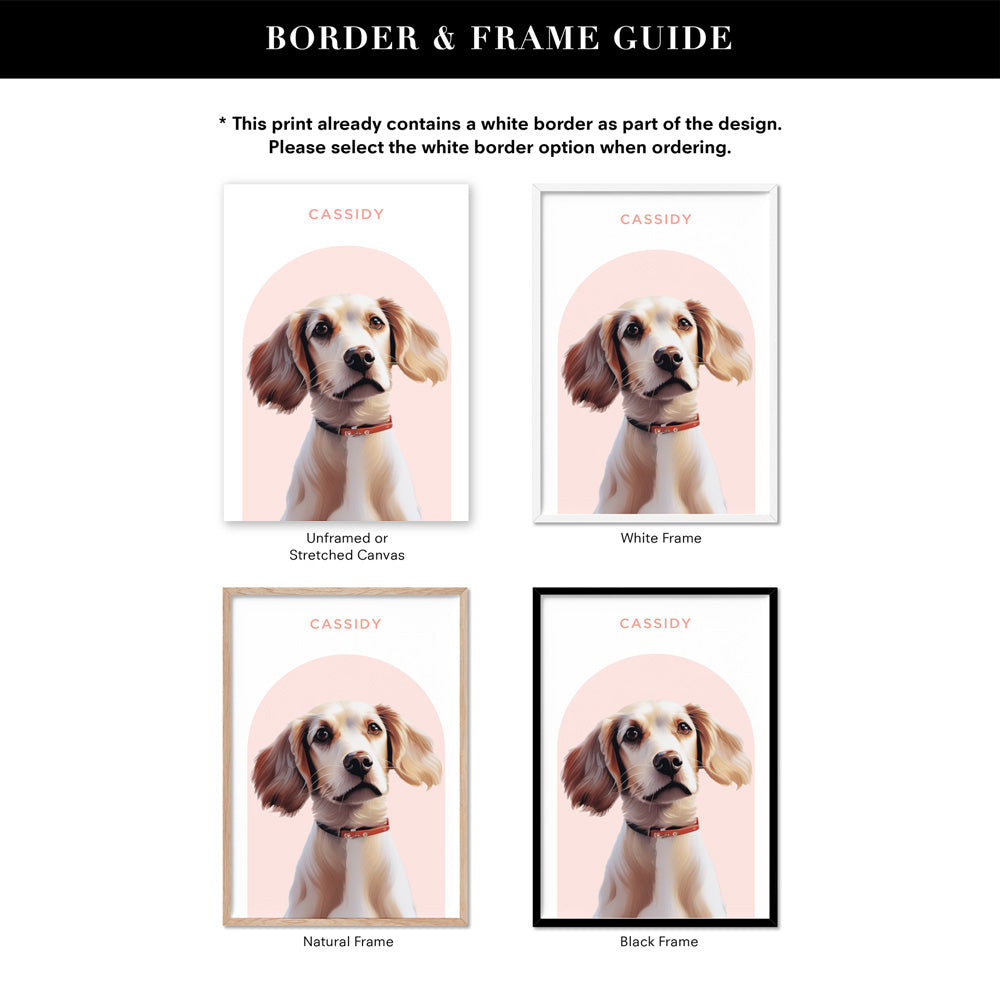 Custom Dog Portrait | Arch Illustration - Art Print, Poster, Stretched Canvas or Framed Wall Art, Showing White , Black, Natural Frame Colours, No Frame (Unframed) or Stretched Canvas, and With or Without White Borders