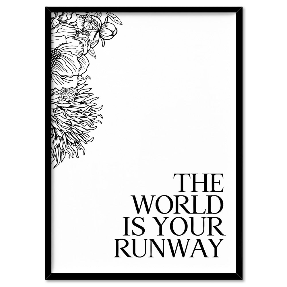The World is Your Runway - Art Print, Poster, Stretched Canvas, or Framed Wall Art Print, shown in a black frame