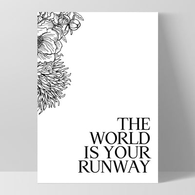 The World is Your Runway - Art Print, Poster, Stretched Canvas, or Framed Wall Art Print, shown as a stretched canvas or poster without a frame